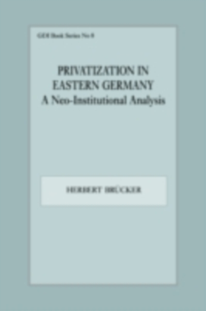 Privatization in Eastern Germany