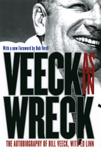 Veeck As In Wreck