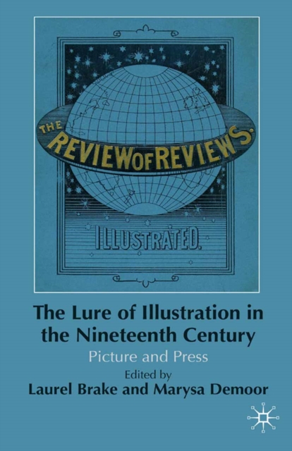 Lure of Illustration in the Nineteenth Century