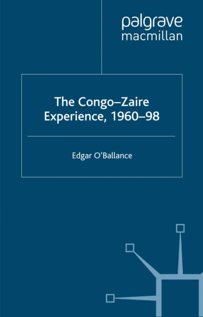 Congo-Zaire Experience, 1960-98