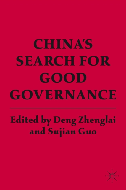 China's Search for Good Governance