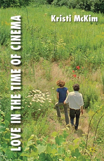 Love in the Time of Cinema