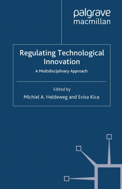 Regulating Technological Innovation