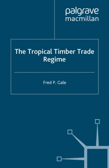 Tropical Timber Trade Regime