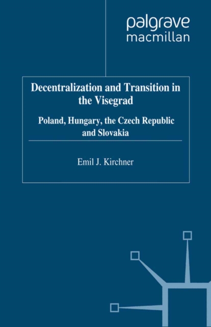 Decentralization and Transition in the Visegrad