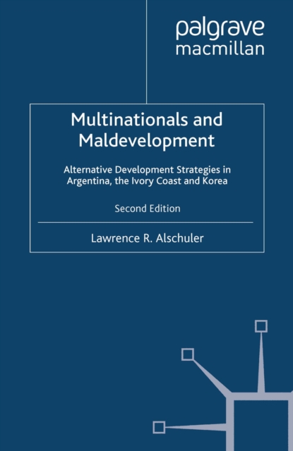 Multinationals and Maldevelopment