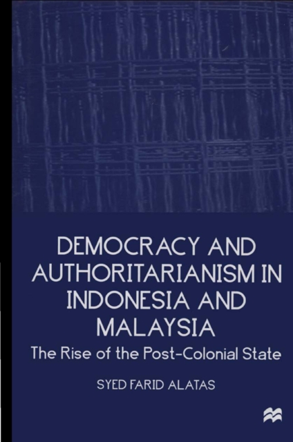 Democracy and Authoritarianism in Indonesia and Malaysia