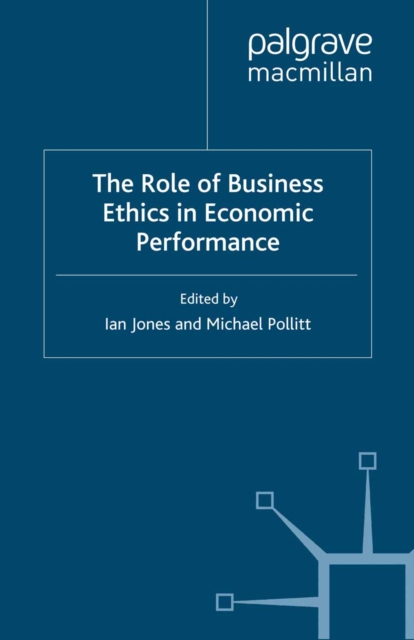 Role of Business Ethics in Economic Performance