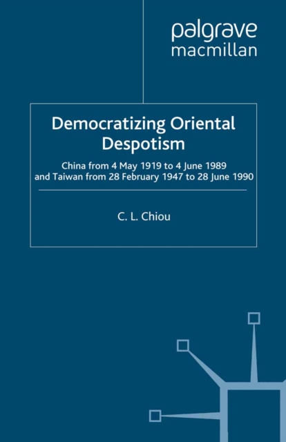 Democratizing Oriental Despotism