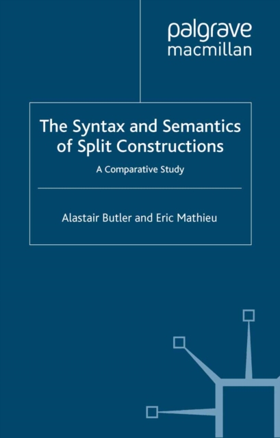 Syntax and Semantics of Split Constructions