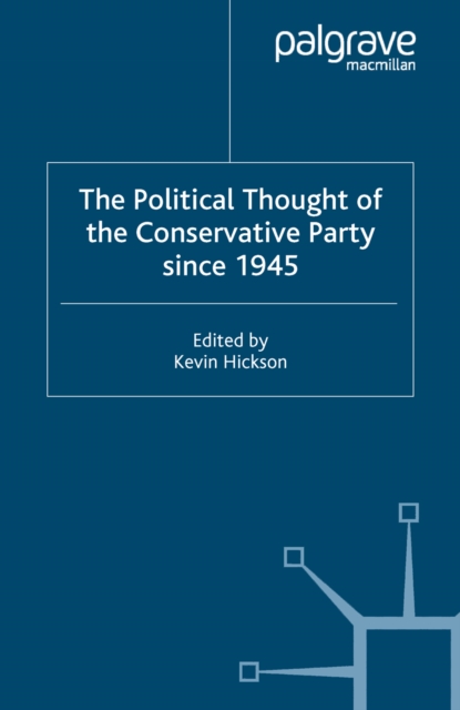 Political Thought of the Conservative Party since 1945