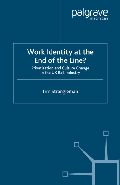 Work Identity at the End of the Line?