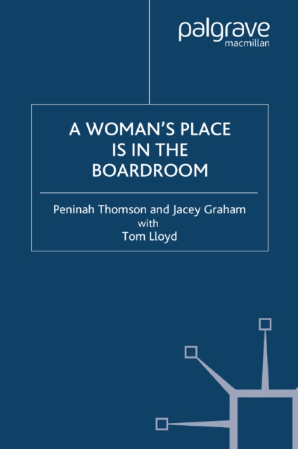 Woman's Place is in the Boardroom