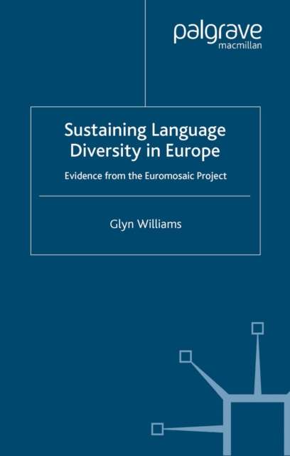 Sustaining Language Diversity in Europe
