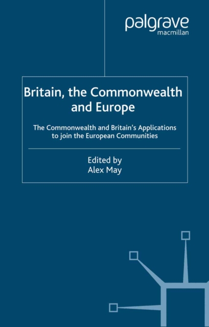 Britain, The Commonwealth and Europe