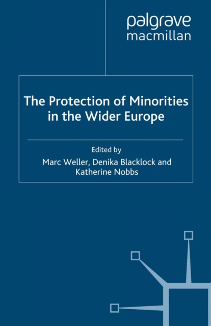 Protection of Minorities in the Wider Europe