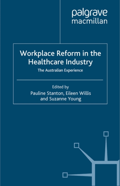 Workplace Reform in the Healthcare Industry