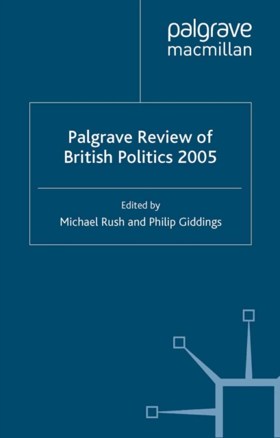Palgrave Review of British Politics 2005