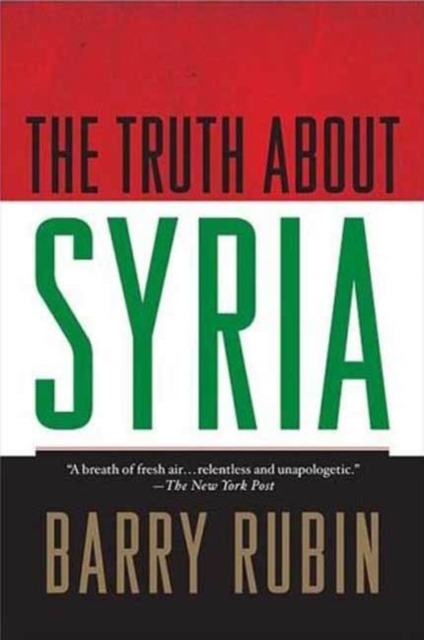 Truth about Syria