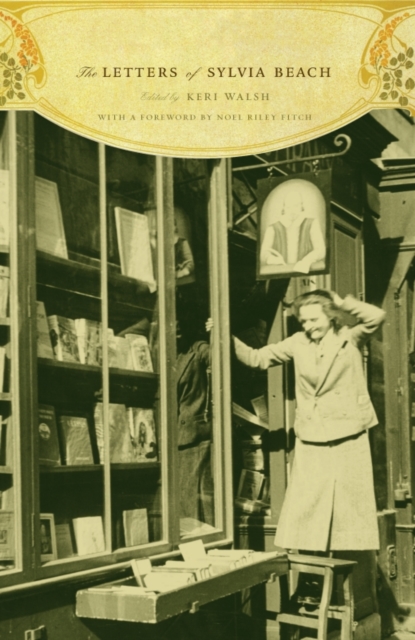 Letters of Sylvia Beach