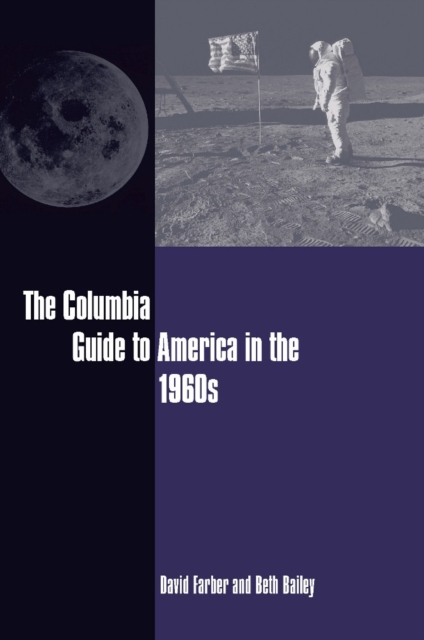Columbia Guide to America in the 1960s