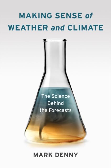 Making Sense of Weather and Climate