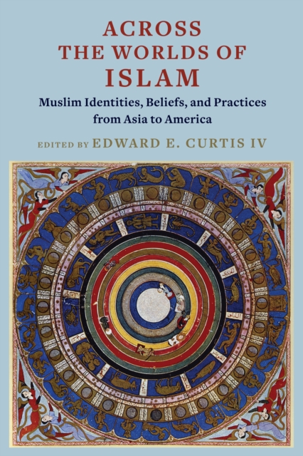 Across the Worlds of Islam