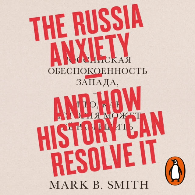 Russia Anxiety