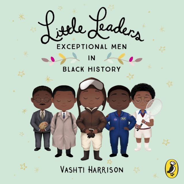 Little Leaders: Exceptional Men in Black History