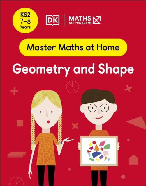 Maths   No Problem! Geometry and Shape, Ages 7-8 (Key Stage 2)