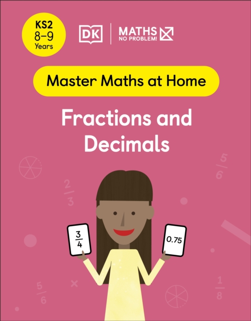 Maths   No Problem! Fractions and Decimals, Ages 8-9 (Key Stage 2)