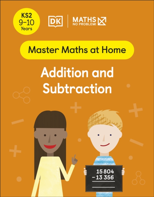 Maths   No Problem! Addition and Subtraction, Ages 9-10 (Key Stage 2)