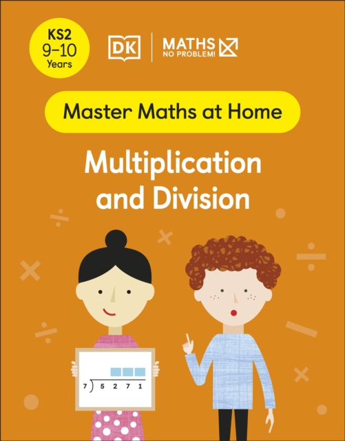 Maths   No Problem! Multiplication and Division, Ages 9-10 (Key Stage 2)