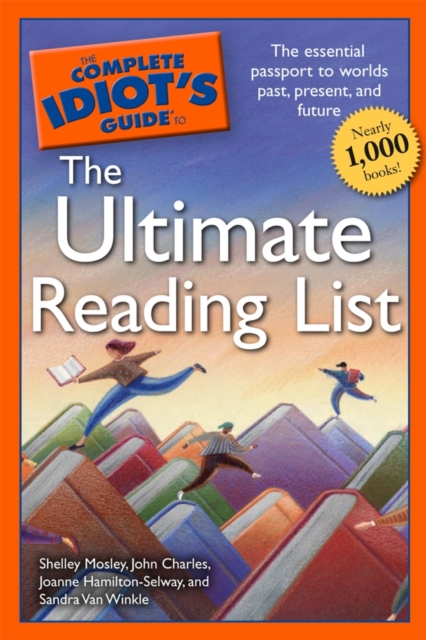 Complete Idiot's Guide to the Ultimate Reading List