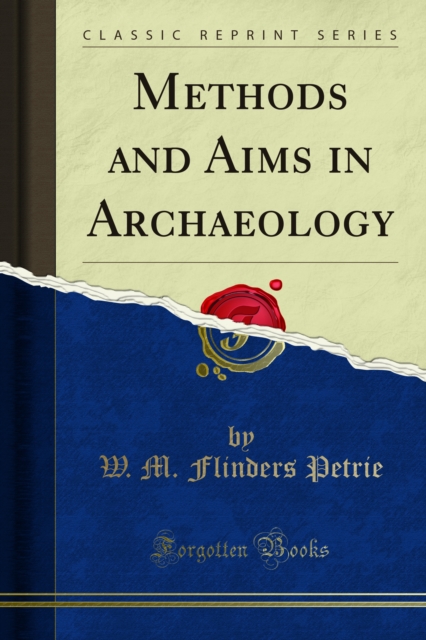 Methods Aims in Archaeology