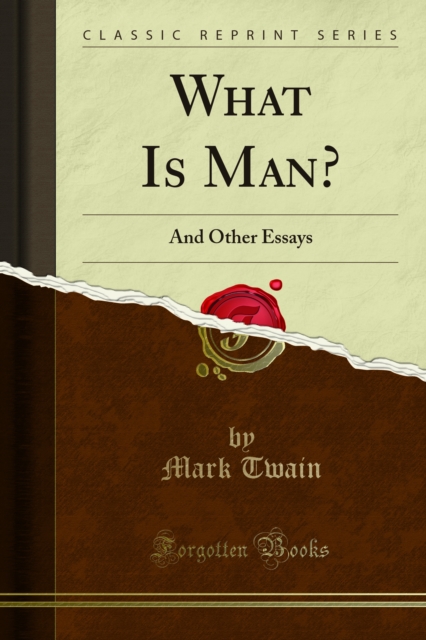 What Is Man?