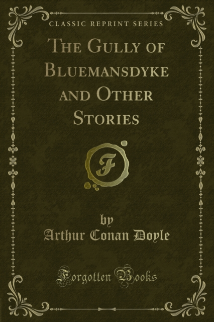 Gully of Bluemansdyke and Other Stories