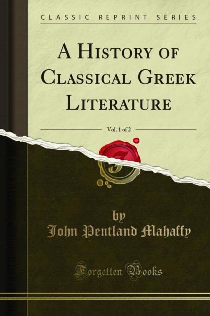 History of Classical Greek Literature