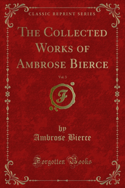 Collected Works of Ambrose Bierce