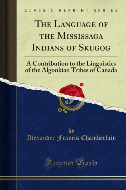 Language of the Mississaga Indians of Skugog