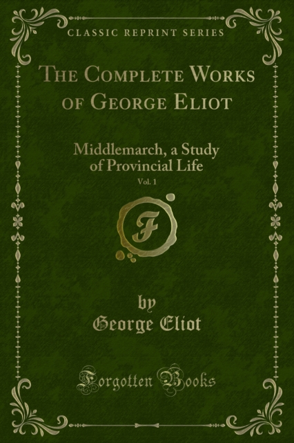 Complete Works of George Eliot