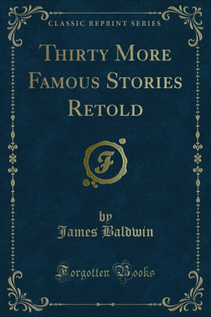 Thirty More Famous Stories Retold