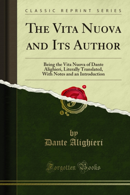 Vita Nuova and Its Author