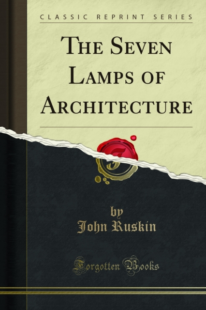 Seven Lamps of Architecture
