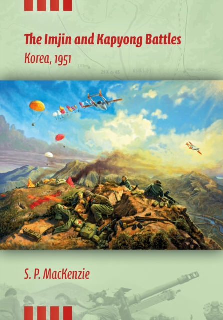 Imjin and Kapyong Battles