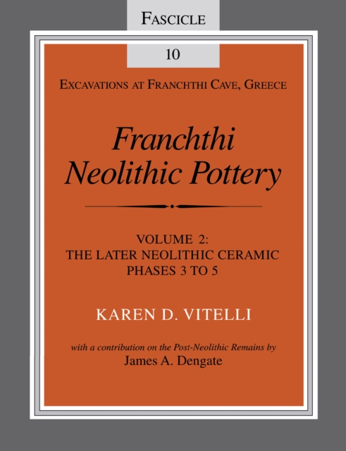 Franchthi Neolithic Pottery, Volume 2