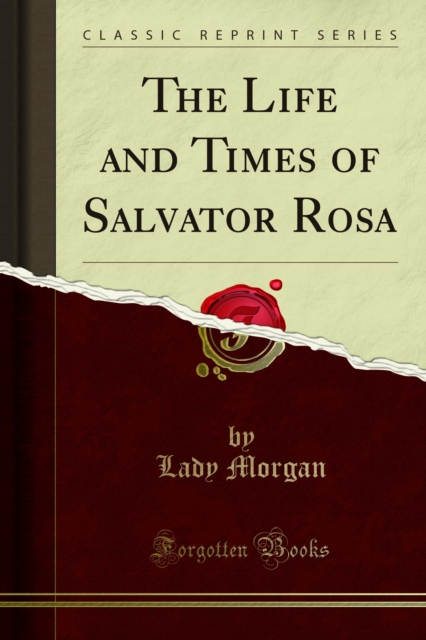 Life and Times of Salvator Rosa