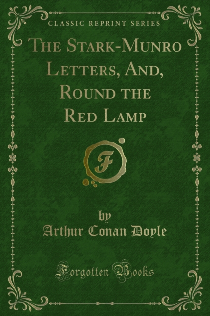 Stark-Munro Letters and Round the Red Lamp