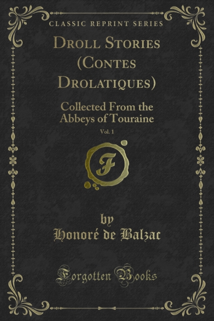Droll Stories (Contes Drolatiques)