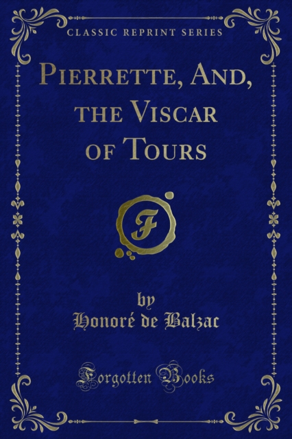 Pierrette, And, the Viscar of Tours